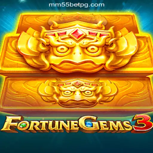 Exploring FortuneGems3 on mm55bet.com - The Premier Gaming Platform