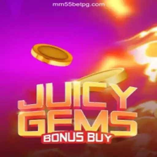 Discover the Thrills of JuicyGemsBonusBuy on mm55bet.com - Melhor plataforma de jogos